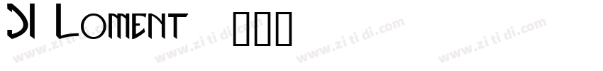 JI Loment字体转换